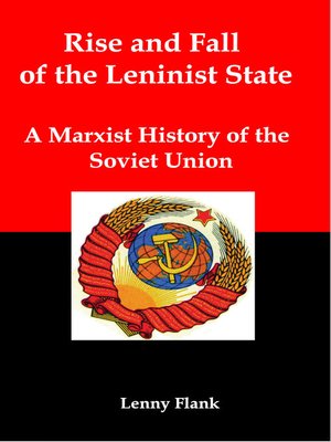 cover image of Rise and Fall of the Leninist State